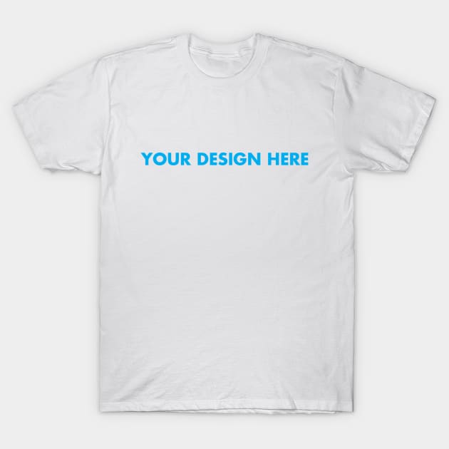 TeePublic Campaign Example T-Shirt by joshtees